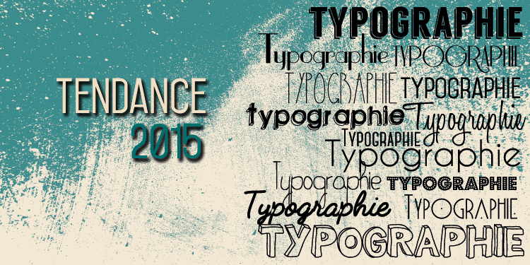 tendance-typographie-2015